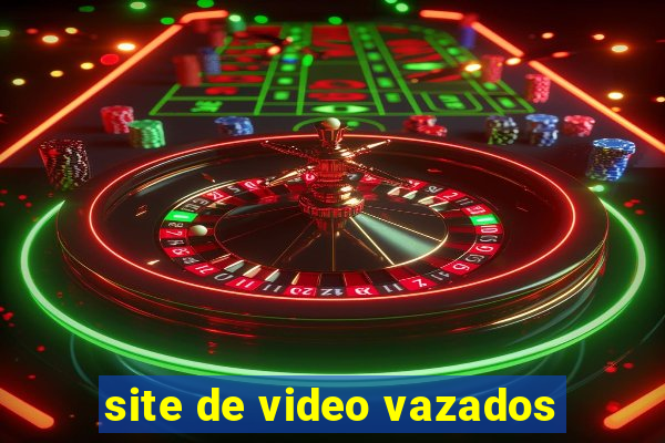 site de video vazados